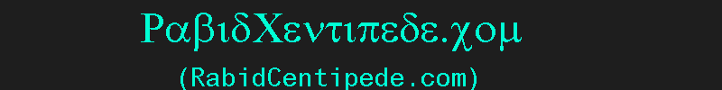 RabidCentipede
